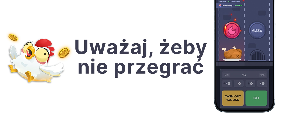 Uważaj, żeby nie przegrać